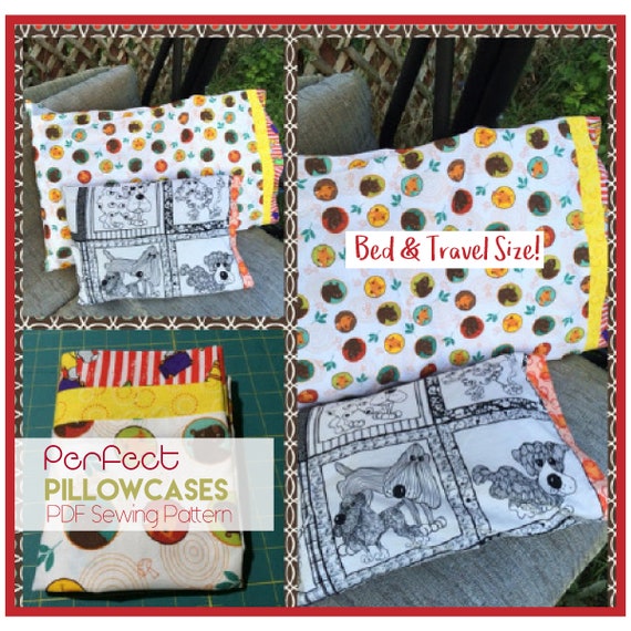 The Perfect Pillowcase Sewing Pattern Bed Size Travel Etsy