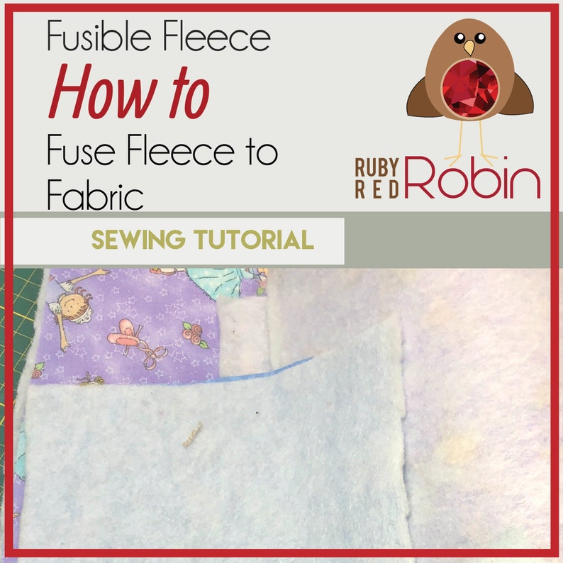 How to Use Fusible Fleece, Guide Book, Tutorial, Sewing Tutorial