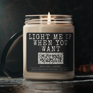 Light Me Up Candle Gift For Him Boyfriend Gift For Men Gift For Husband Funny Gift Valentines Day Gift Naughty Candle Gift For Her Fun Gift