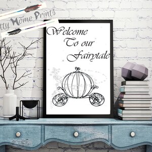 Wedding sign welcome to our fairytale instant download printable A4