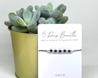 Onyx 5 Deep Breaths Bracelet