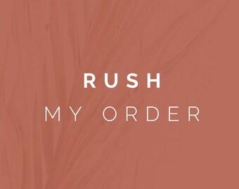 Rush Order Service/ Receive your order within 24 business hours