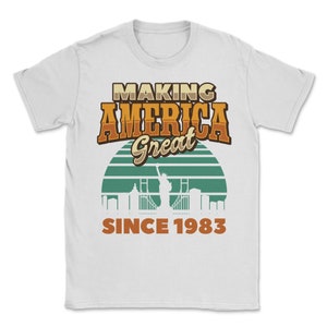 Making America Great Since 1983 Vintage verjaardagscadeau idee