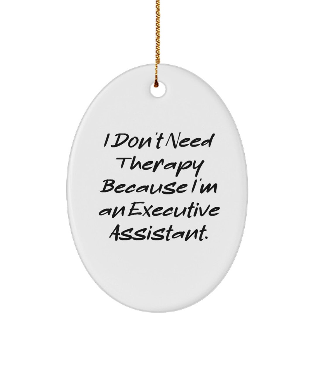 Unique Executive Assistant Gifts I Don't Need Therapy Etsy