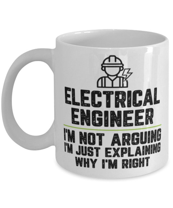 Funny Engineer Gifts - Rule #1 – The Mechanical Engineer Is Always Right. Rule #2 – If The Mechanical Engineer Is Ever Wrong, See Rule #1 White Coffee Mug For Men