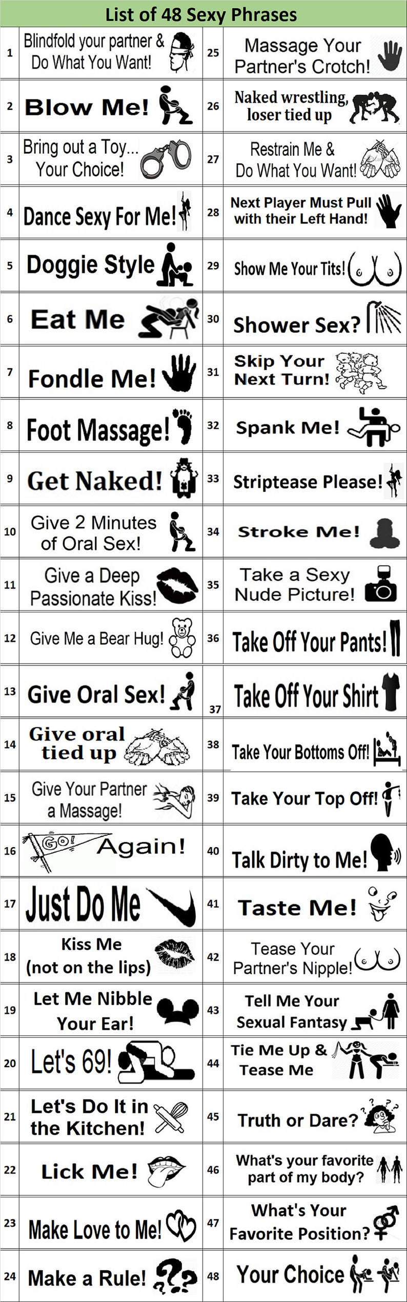 May include: A black and white printable game card with 48 different dares and challenges. The card is divided into two columns with numbers 1-48 on the left and the dares on the right. The dares are written in black text and include phrases like "Blow Me!" and "Get Naked!"