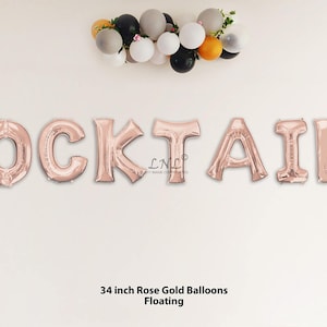 COCKTAILS Rose Gold Balloons 34" Letter Ballloons Garland Balloons Wedding, Bride, Bridal, Birthday, Party, Sweet Cart, Floating Helium Air