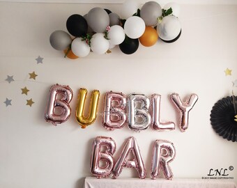 BUBBLY BAR rose gold silver balloons, party balloons, 16" balloons, letter, mylar balloons, wedding, birthday, baby shower, bar, gold