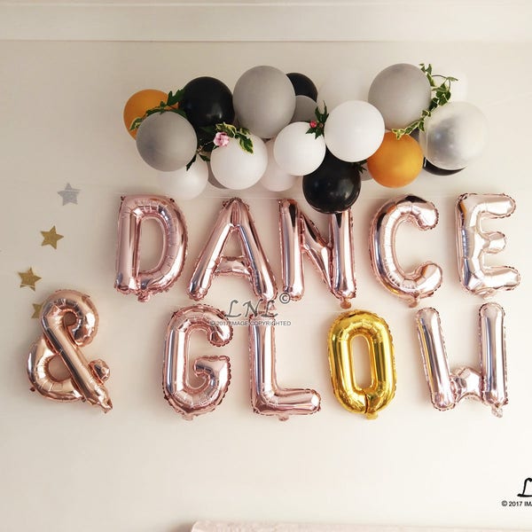 DANCE  And GLOW Rose Gold Balloons | Silver | Gold Balloons, Letters, Wedding, Balloon Banner, Garland, Wedding Decorations, Flip Flops