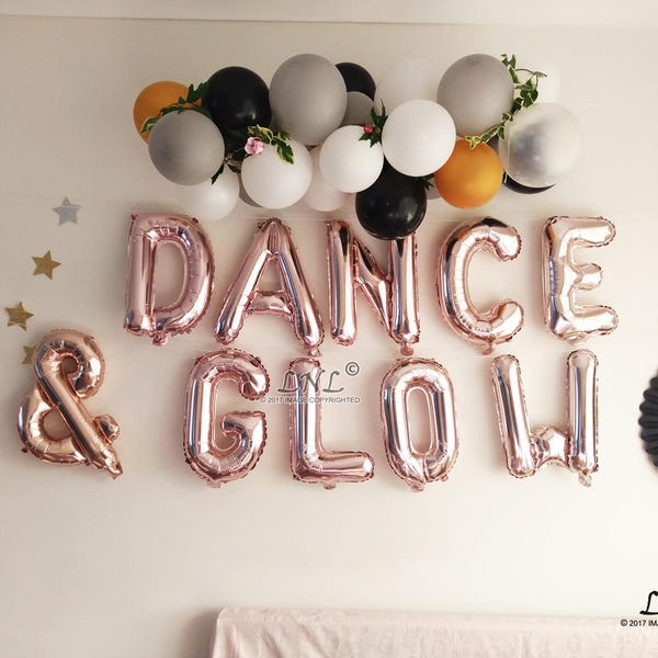 DANCE  And GLOW Gold Balloons | Silver | Rose Gold Balloons, Letters, Wedding, Balloon Banner, Garland, Wedding Decorations, Flip Flops