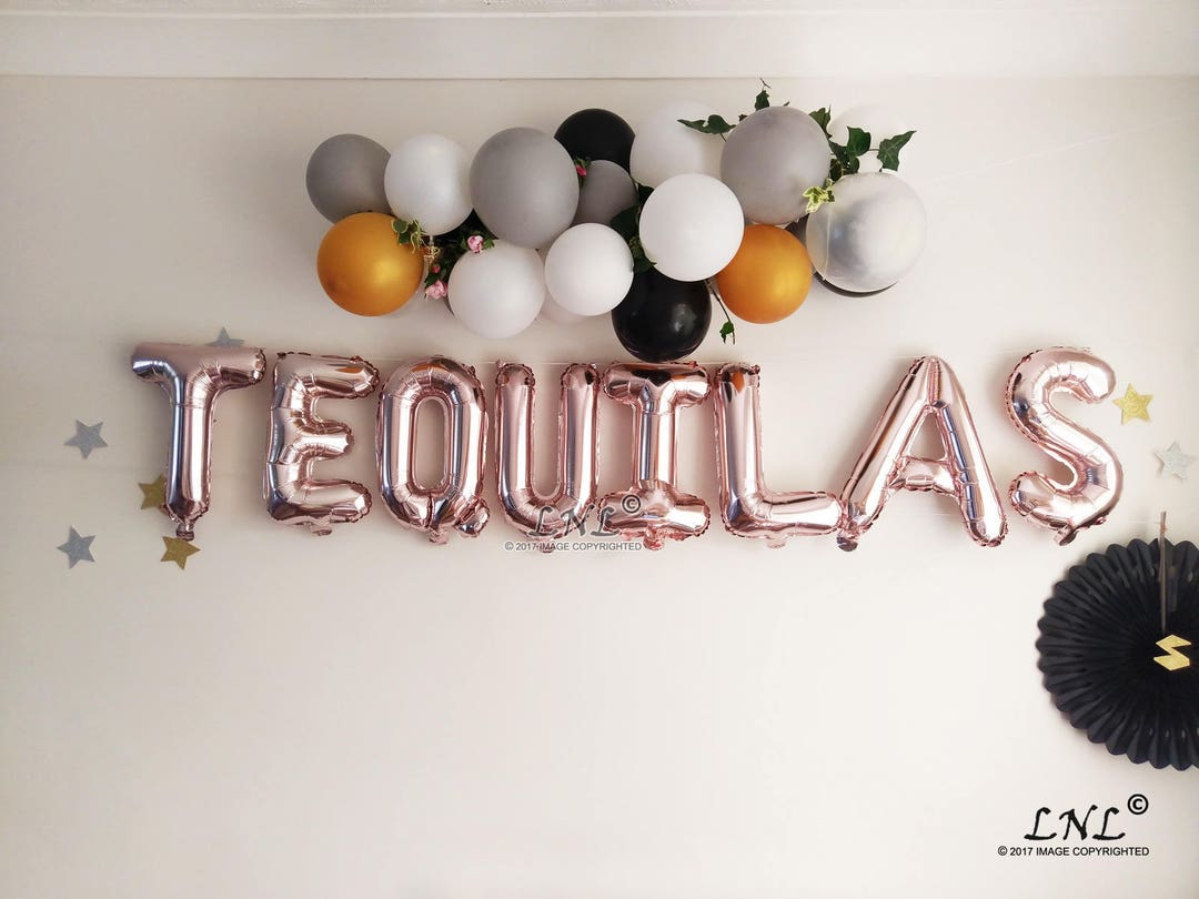 TEQUILAS Rose Gold Balloons Gold Balloons Silver Balloons Etsy