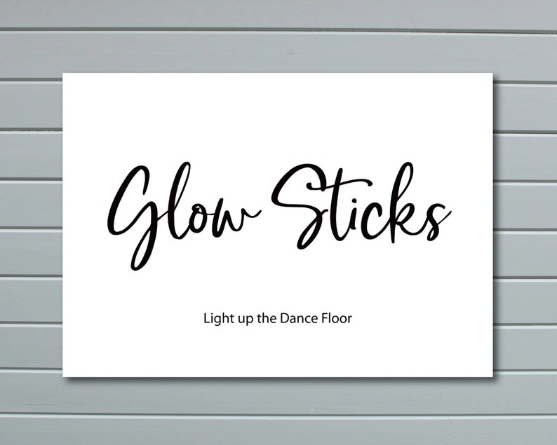 Glow Sticks Light up the Dance Floor A5 Wedding Sign Etsy