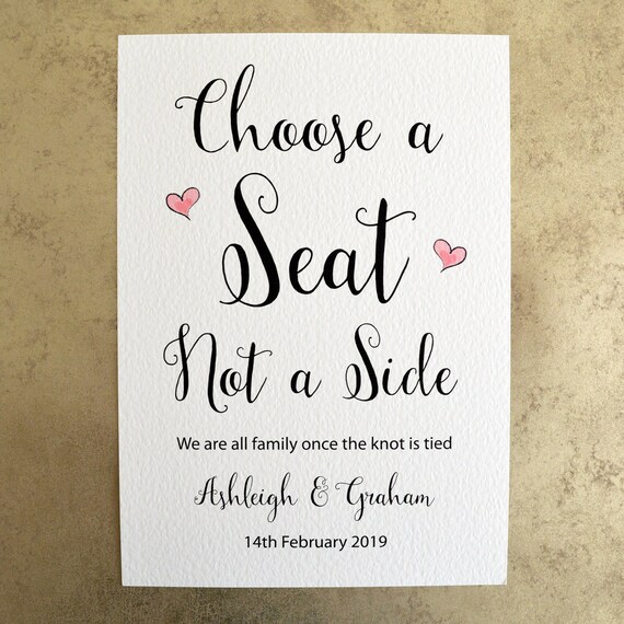 Personalised Wedding Sign Choose A Seat Not A Side Etsy