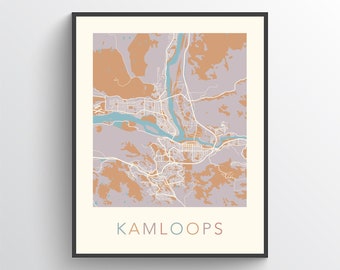 Kamloops Map, Kamloops BC, Kamloops Poster, Kamloops Art, Kamloops Gift Map, Kamloops City Map, Kamloops Print, British Columbia, Canada