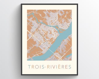 Trois-Rivières Map, Trois-Rivières QC, Trois-Rivières Poster, Trois-Rivières Art, Trois-Rivières Quebec, Trois-Rivières Print, Canada