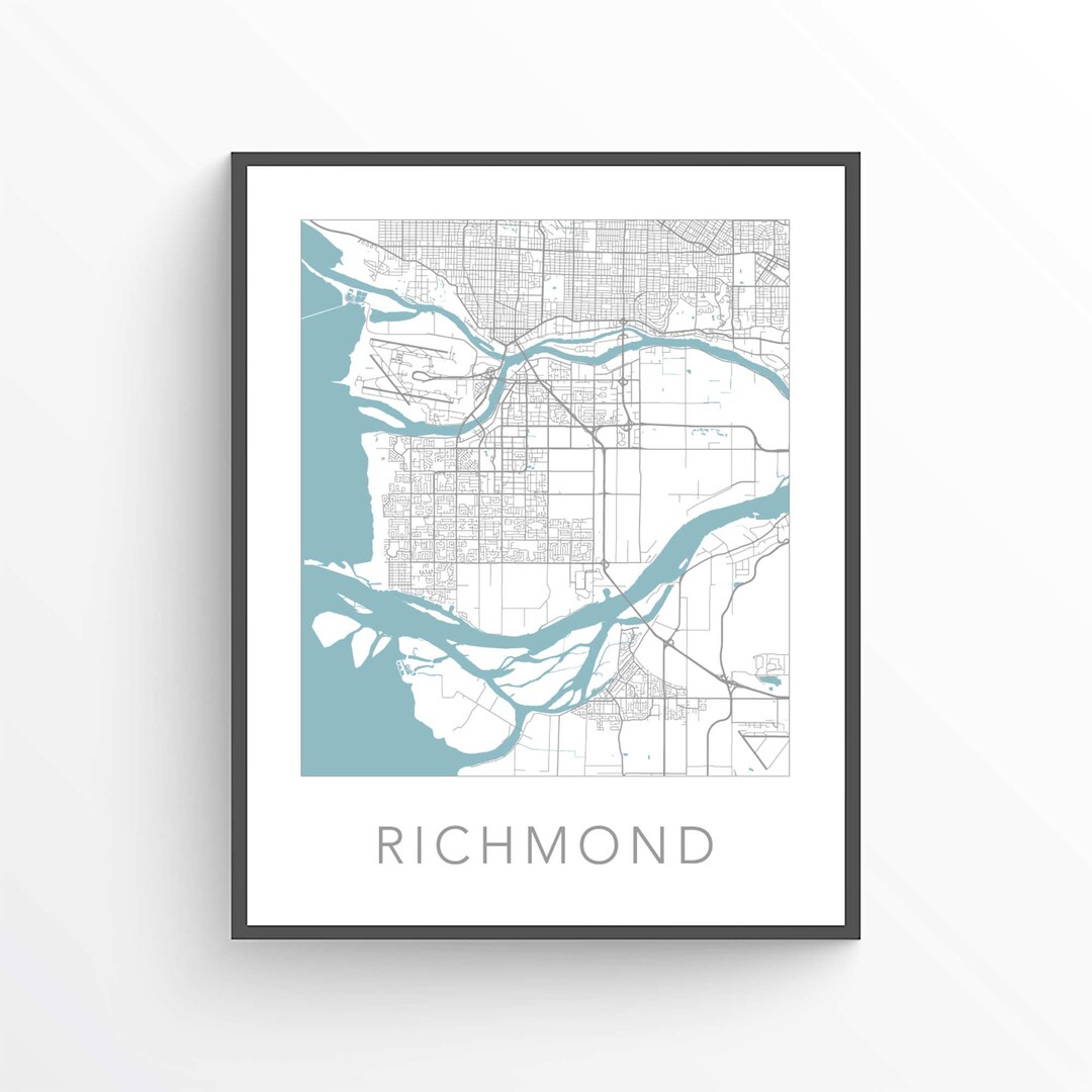 Richmond Map Print, Richmond BC, Richmond City Map, Richmond Wall Art, Richmond Gift Map