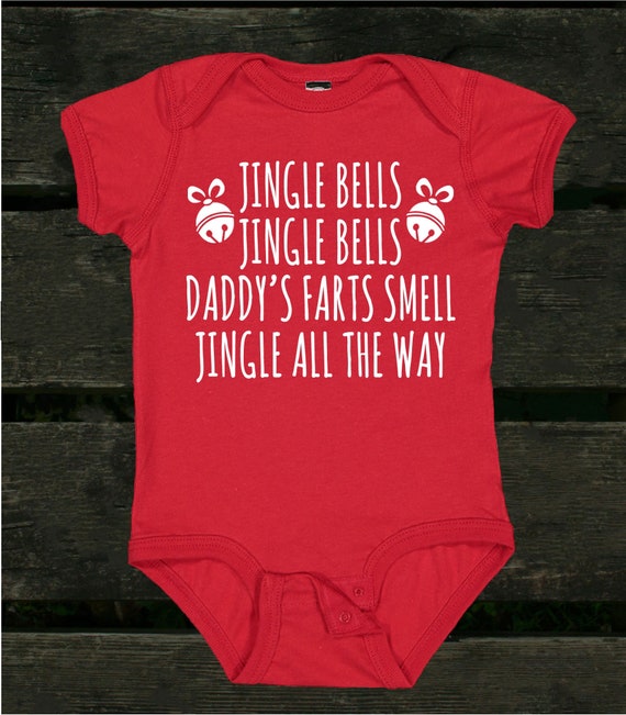 Jingle Bells Daddy's Farts Smell Baby Bodysuit Christmas Etsy
