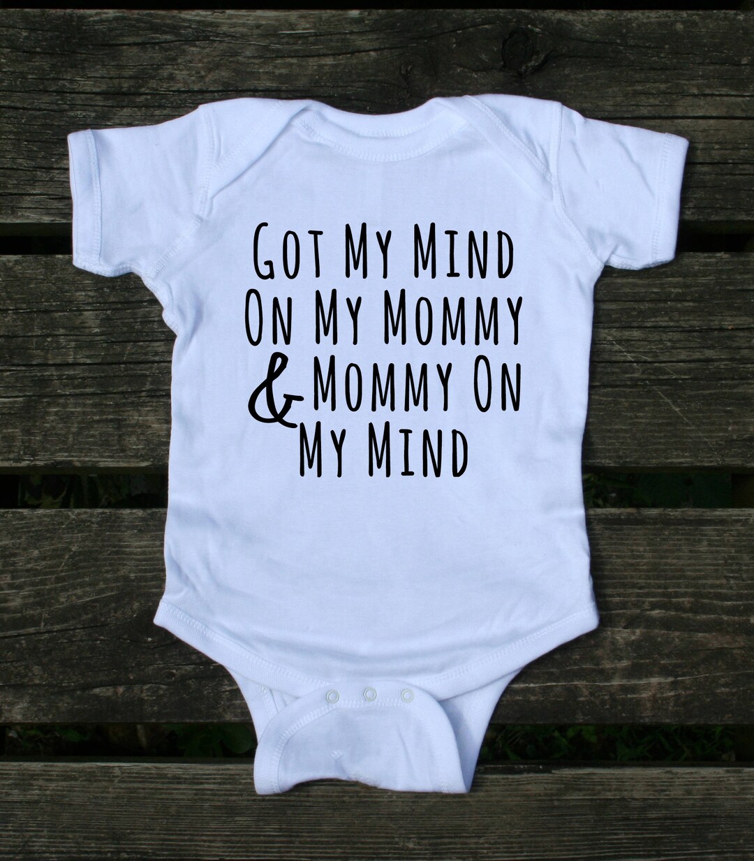 Got My Mind on My Mommy and Mommy on My Mind Bodysuit Cute - Etsy