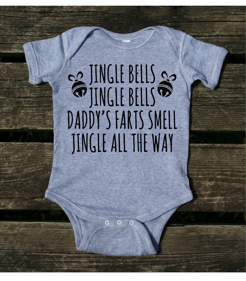 Jingle Bells Daddy's Farts Smell Baby Bodysuit Christmas Etsy