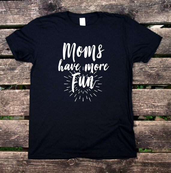 fun shirts for moms