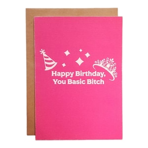 Feliz cumpleaños, perra básica