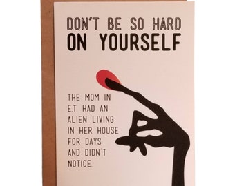 ET: Don&#39;t be so Hard on Yourself