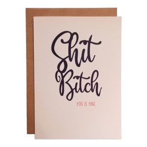 5"x7" - Mierda Perra estás bien.