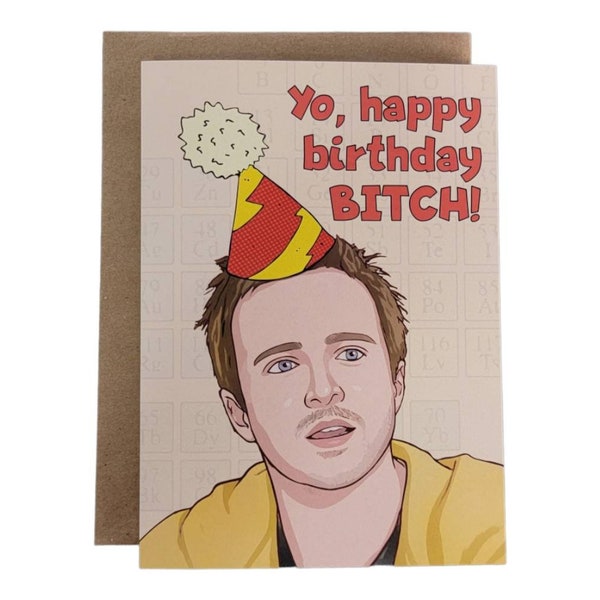 Yo, Happy Birthday, Bitch!