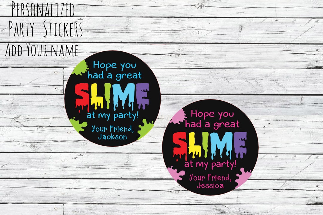 Slime Birthday Party Favor Stickers, Personalized Stickers for Homemade ...