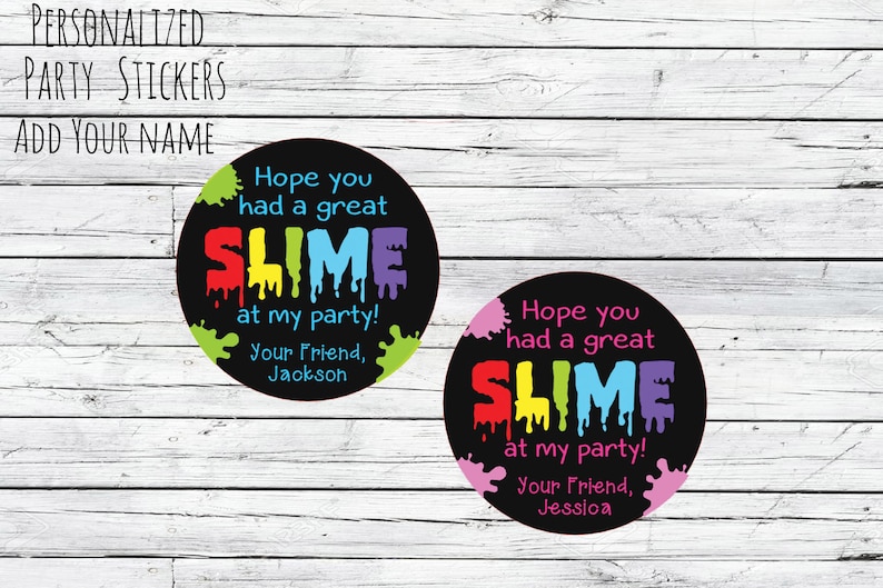 Slime Birthday Party Favor Stickers DIY Slime Party Time Slime Personalized Stickers for Homemade Slime