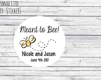 Personalized Meant to Bee Honey Favor Labels Mason Jar Label Tags Favor Stickers, Wedding Labels, Custom Wedding Favor & Gift Tags