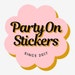 PartyOnstickers