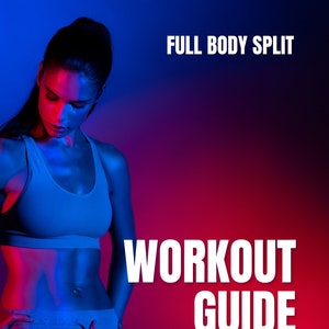 2 Day Workout Split Full Upper Body Day Full Leg Day Etsy
