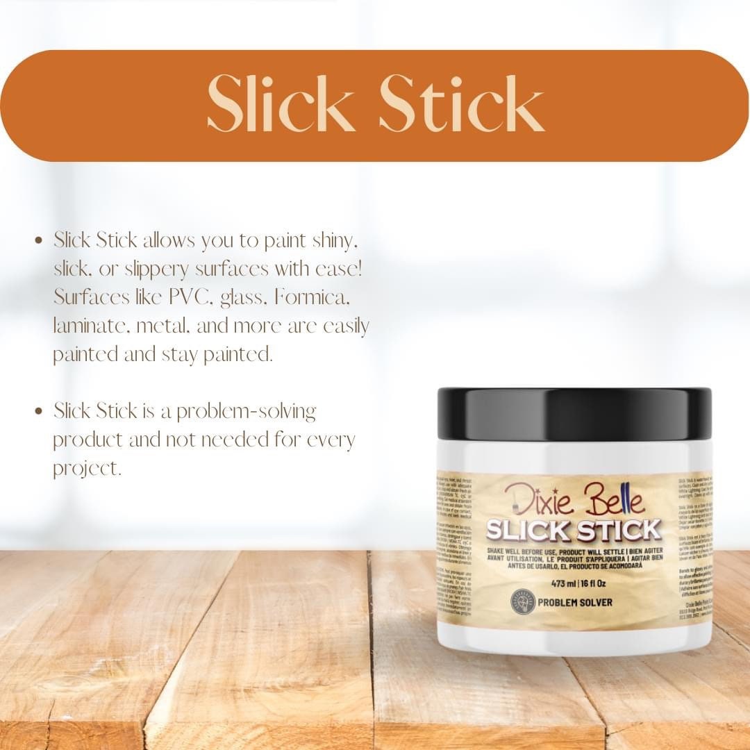 SLICK STICK Dixie Belle Paint Primer for Glass Laminate Metal Formica 