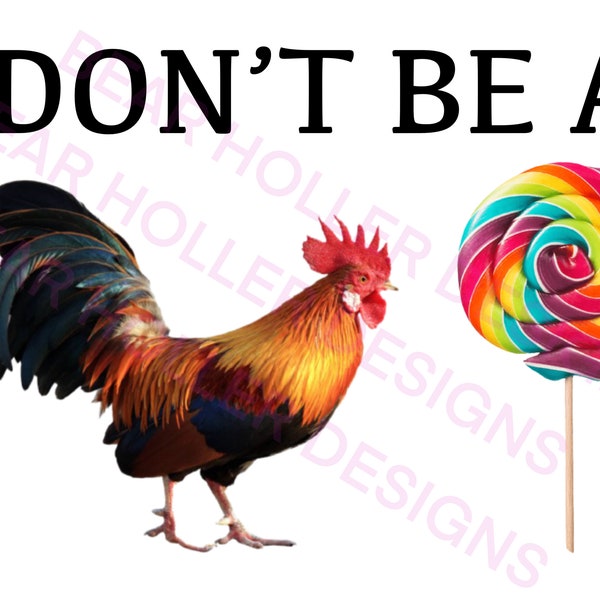 Don’t be a Sucker png download sublimation