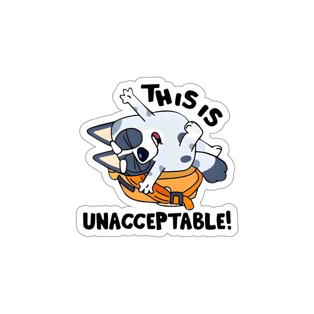 This is Unacceptable Stickers Bluey Family Stickers Bluey Etsy