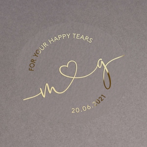 Verijdelde trouwstickers. Gepersonaliseerde initialen en trouwdatumlabel in folie, goud, roségouden sticker 'For Your Happy Tears', semi-helder.