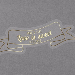 Gold foil Love is Sweet Wedding favor stickers.