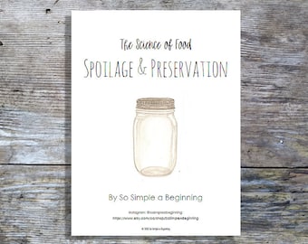 Science of Food Spoilage & Preservation | Homeschool Printable