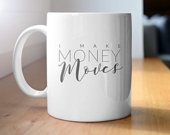 Ik verdien geldbewegingen - Ondernemerscadeau - Mok