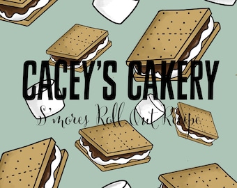 Cacey's Cakery S'mores Roll Out Recipe- Digital Download/PDF