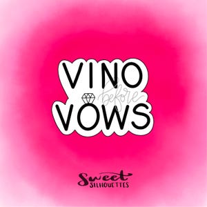 Vino Before Vows Cookie Cutter