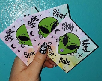 sticker alien babe / die cut vinyl decal / stay weird strange space babe / creepy cute gothic kawaii / tie dye rainbow trippy moon pierced