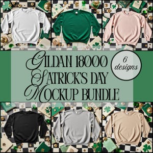 Puede incluir: Un paquete de maquetas de seis sudaderas Gildan 18000 en varios colores: blanco, verde, rosa, negro, gris y beige. La imagen incluye decoraciones temáticas del Día de San Patricio, como tréboles y libros. También es visible el texto "Gildan 18000 St. Patrick's Day Mockup Bundle".