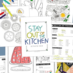 Stay Out of the Kitchen Activity Pack for kids to easily print and stay busy! Games, coloring and silly activities for young kids to do.