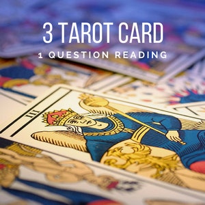 1 question 3 Tarot Card Psychic Reading.