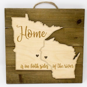 MN & WI Home Sign image 1