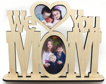 We Love You Mom Picture Frame