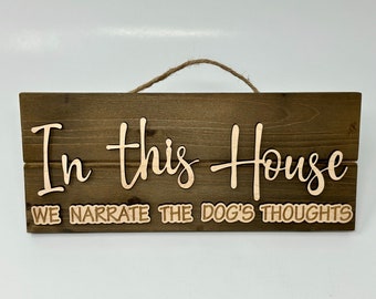 Narrate Dogs Thoughts Sign