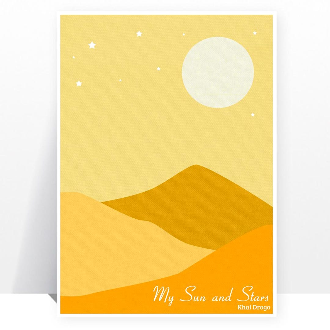 Game of Thrones - Khal Drogo - My Sun and Stars - MANY SIZES - Modern ...